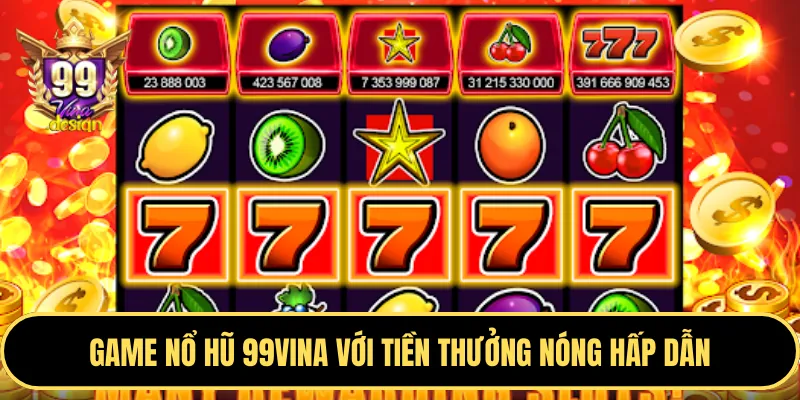Hình ảnh minh họa game Video Slot Nohu52 với nhiều tính năng thưởng