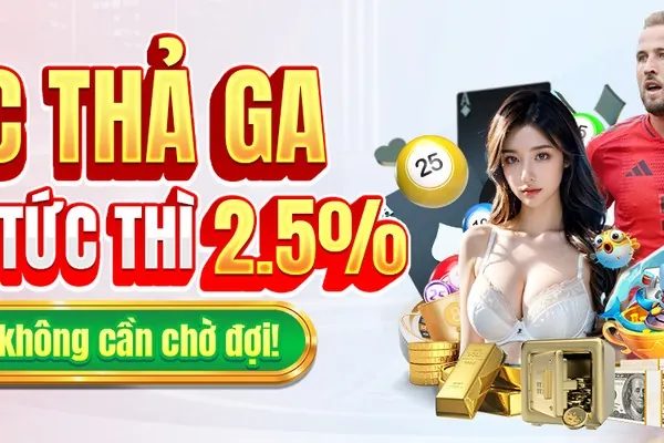 Tiền thưởng hoàn trả nohu52bet